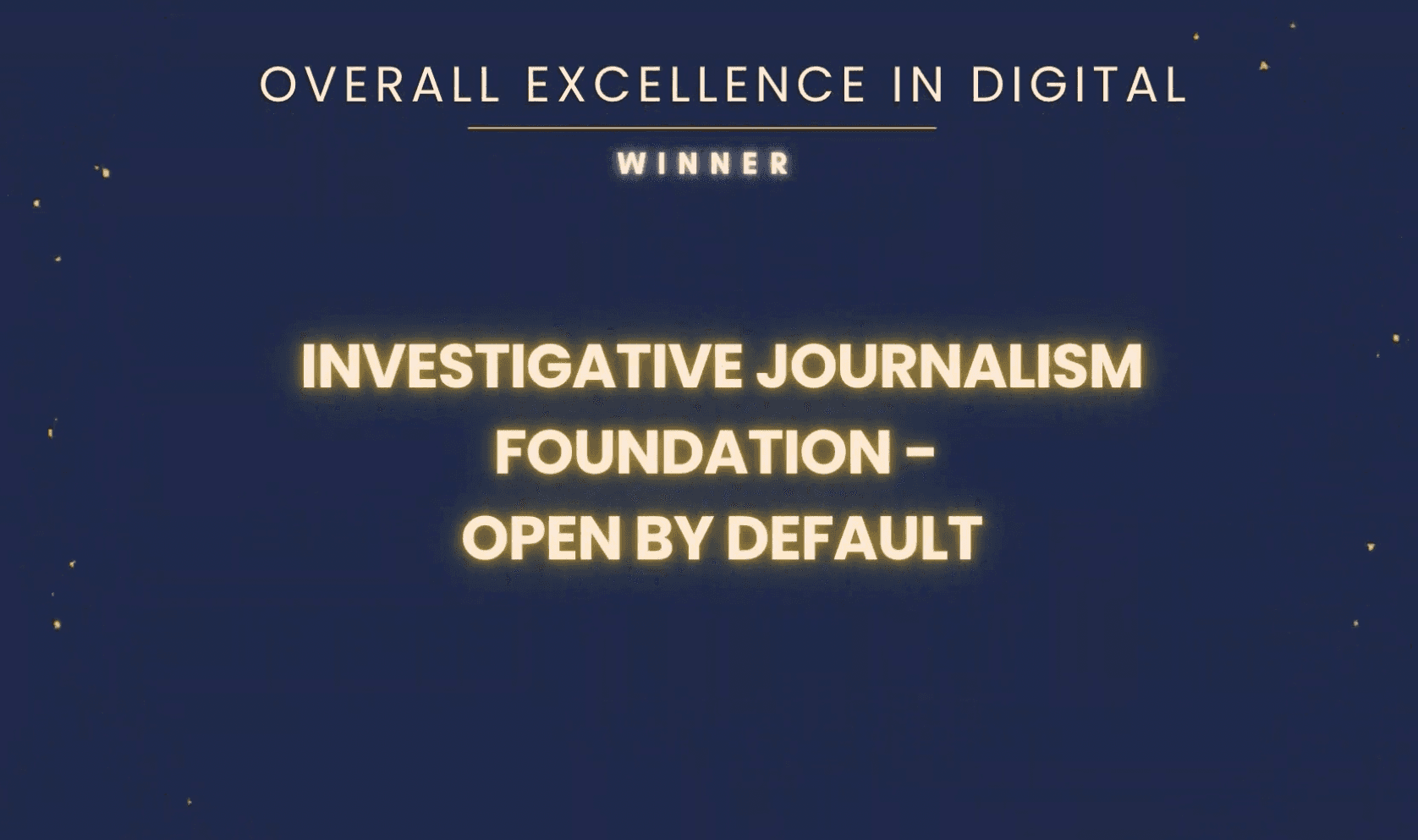 A blue slide announcing the IJF as winner in the Overall Excellence in Digital category.